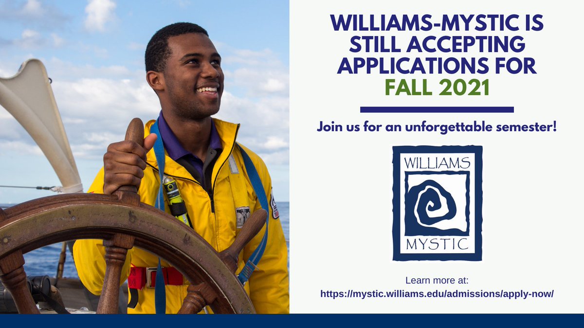 Williams-Mystic is still accepting applications for the Fall 2021 semester! If you would like to learn more about the program and how to apply, please visit our website: mystic.williams.edu/admissions/app…