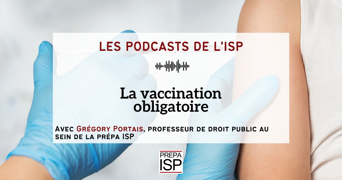 PrepaIsp's tweet photo. #PODCAST🎙-  La vaccination obligatoire
 👤 Avec Grégory Portais, professeur de droit public au sein de la Prépa ISP.
Si vous avez aimé ce podcast ❤️
➖
#vaccin #obligatoire #covid #politique #vaccination #prepa #prepaisp #isp #teamISP 
🎧 https://t.co/HaFP6l0pcY https://t.co/n4AlavakIj