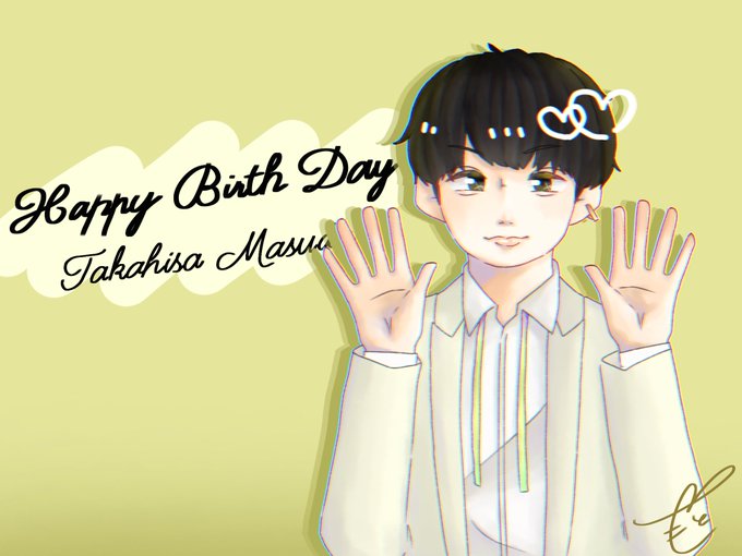 増田貴久誕生祭21のtwitterイラスト検索結果