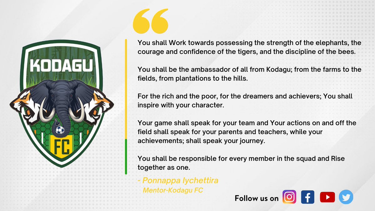KodaguFC's tweet photo. A message to the current and future flag bearers. From, Ponnappa Iychettira; Mentor of Kodagu FC. 
.
.
#KodaguFC #CarryItWithPride #FootballClub #SuperDivisionClub https://t.co/PI3ge37c33