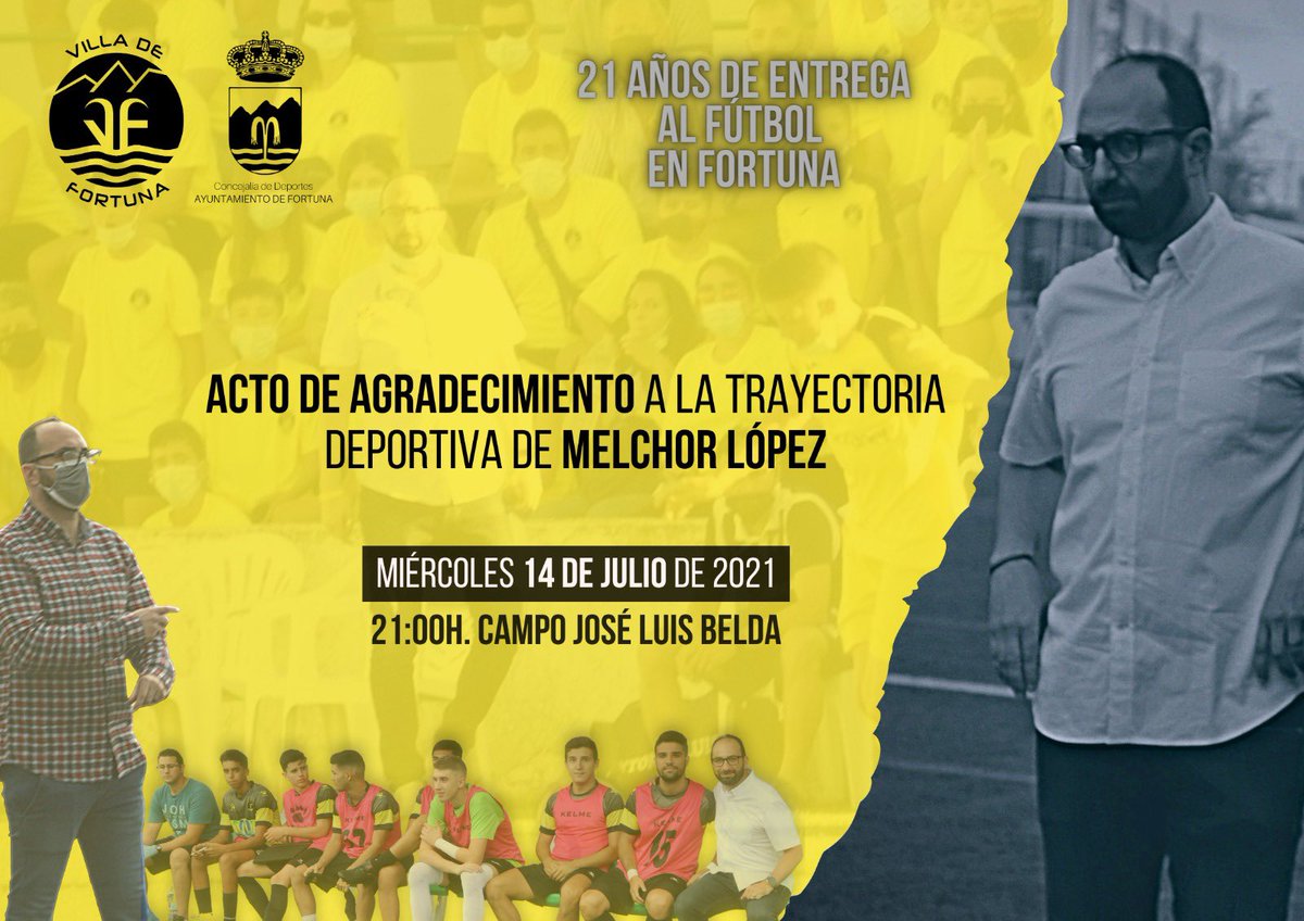 VilladeFortuna's tweet photo. ⚽️ Hoy es un día de muchas emociones, porque esta noche vamos a realizar un acto de agradecimiento a la trayectoria deportiva de Melchor López.

21 años de entrega al fútbol en Fortuna por parte del que ha sido en las últimas temporadas nuestro entrenador del Villa de Fortuna. https://t.co/KiOdeqSVRg