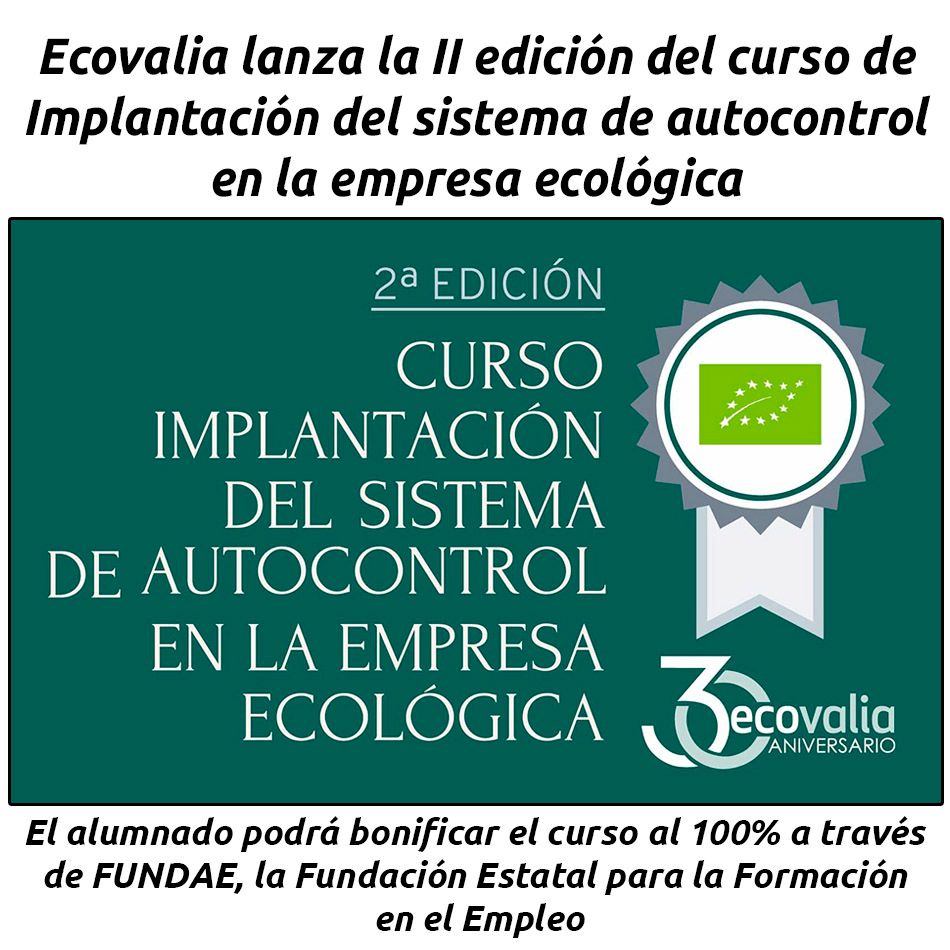 ECOVALIA LANZA LA II EDICIÓN DEL CURSO DE IMPLANTACIÓN DEL SISTEMA DE AUTOCONTROL EN LA EMPRESA ECOLÓGICA

hosteleriaenvalencia.com/noticias.asp?i…

@Ecovalia #Ecovalia #HosteleriaEnValencia #Curso #ImplantacionSistemaAutocontrol #EmpresaEcologica #FUNDAE #SectorEcologico #ProduccionEcologica