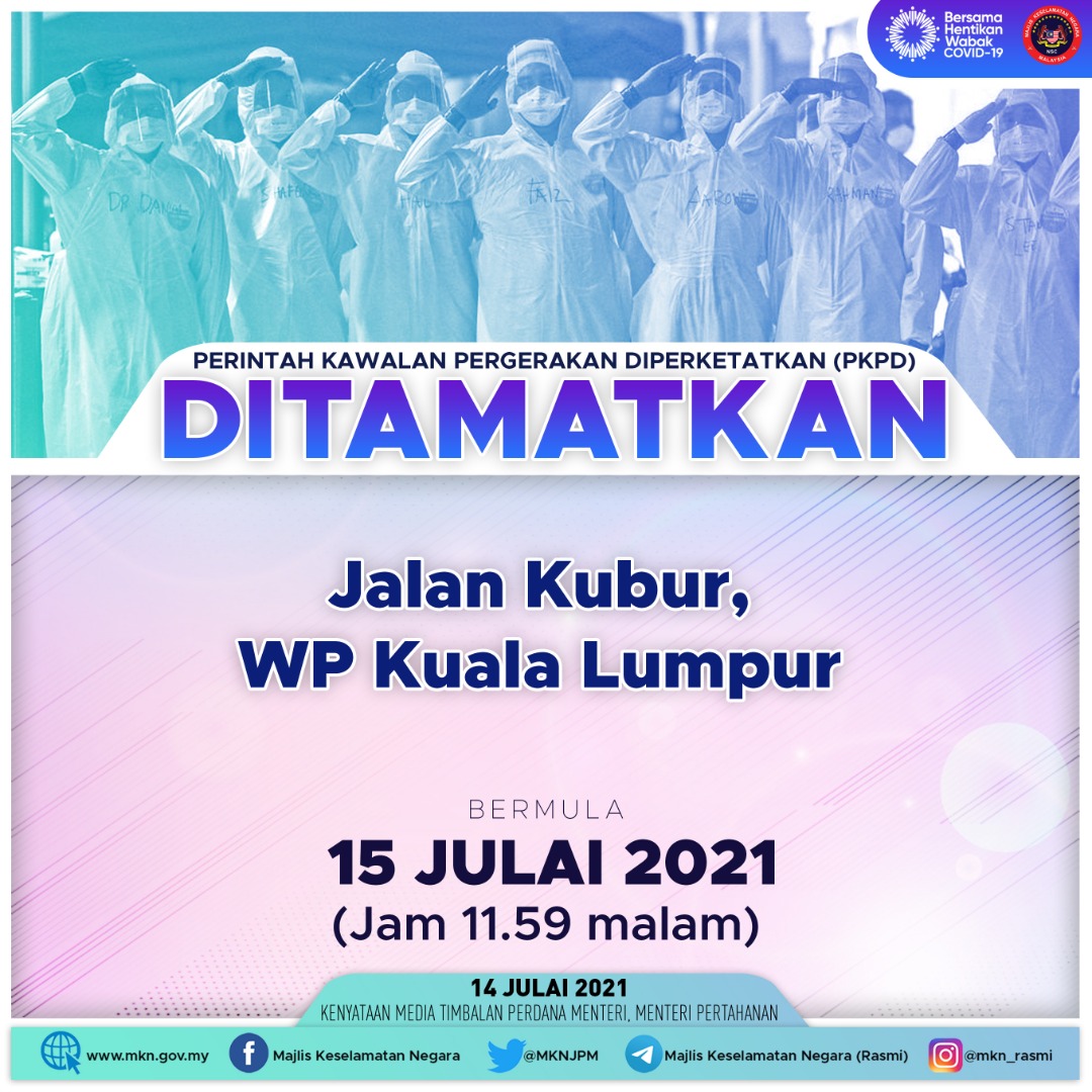 MKNJPM's tweet photo. Penamatan PKPD pada 14 &amp; 15 Julai 2021

#MKN50 https://t.co/JIJ4hkMvDs