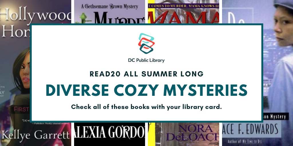dcpl's tweet photo. Do you like cozy mysteries but are tired of endless small town settings? Do you wish they had more diverse characters? You are in luck! Check out these staff recommended titles with your library card! #ReadFeed #Read20 https://t.co/obNw0uejGE https://t.co/n2EoiZPZ5F