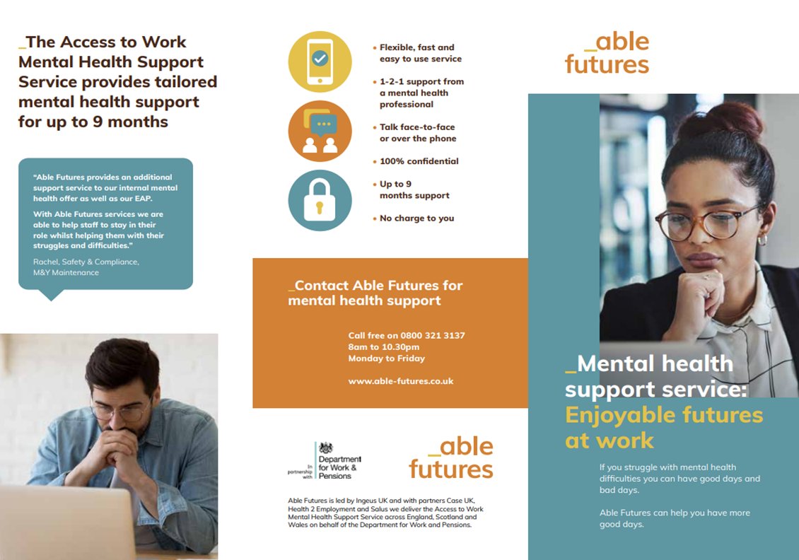 Have you been struggling with your mental health recently? Did you know that all workers have access to a free tailored mental health service that can help you have more good days. Able futures offer up to 9 months support, contact details below:-