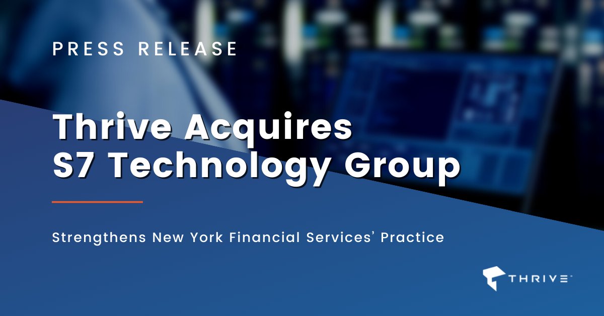 HowardTechAdvis's tweet image. [PRESS RELEASE] @thrivenextgenit announces that it has acquired @S7Tech, an information technology services provider for the financial industry. 

READ MORE 📰 thrivenextgen.com/thrive-acquire… 

#thrive #thrivemarketing #mergersandacquisitons #S7Tech