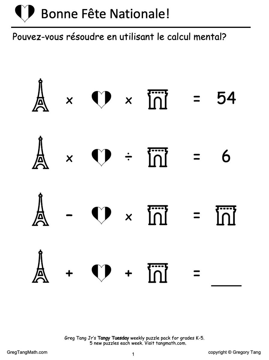 gregtangmath's tweet image. I post PICTARITHMS every holiday. I would love for kids to solve problems that are carefully crafted to build key skills strategically &amp;amp; systematically over long periods of time. Try this one using only reasoning skills. Guess &amp;amp; check is a good back-up plan. Bonne Fête Nationale!