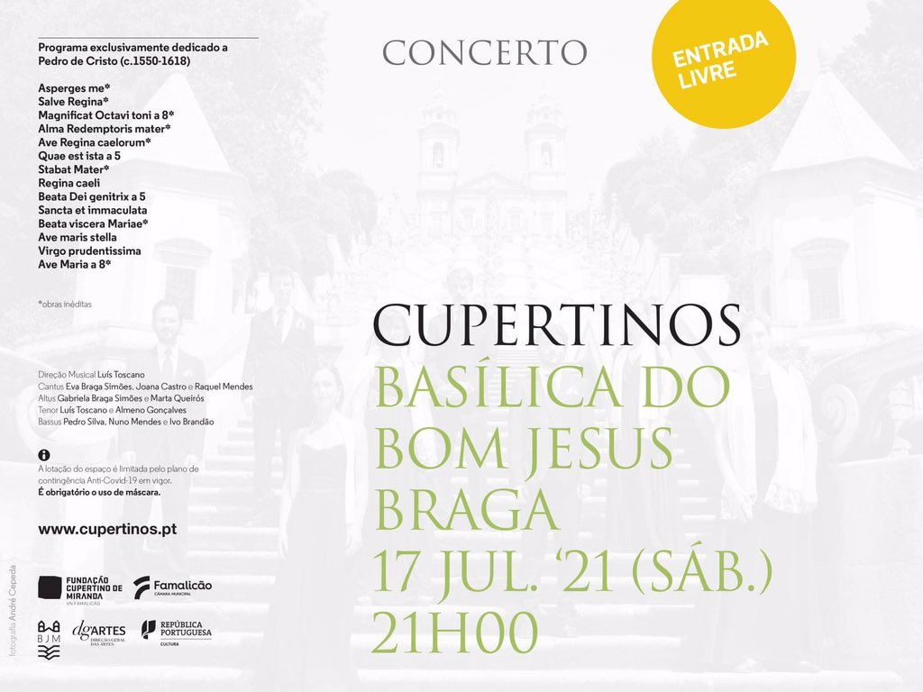 Cupertinos_Fcm's tweet photo. É já no próximo sábado o concerto na Basílica do Bom Jesus de Braga com um programa integralmente dedicado a Pedro de Cristo (c.1550-1618)! https://t.co/HoCuZ9O7oz