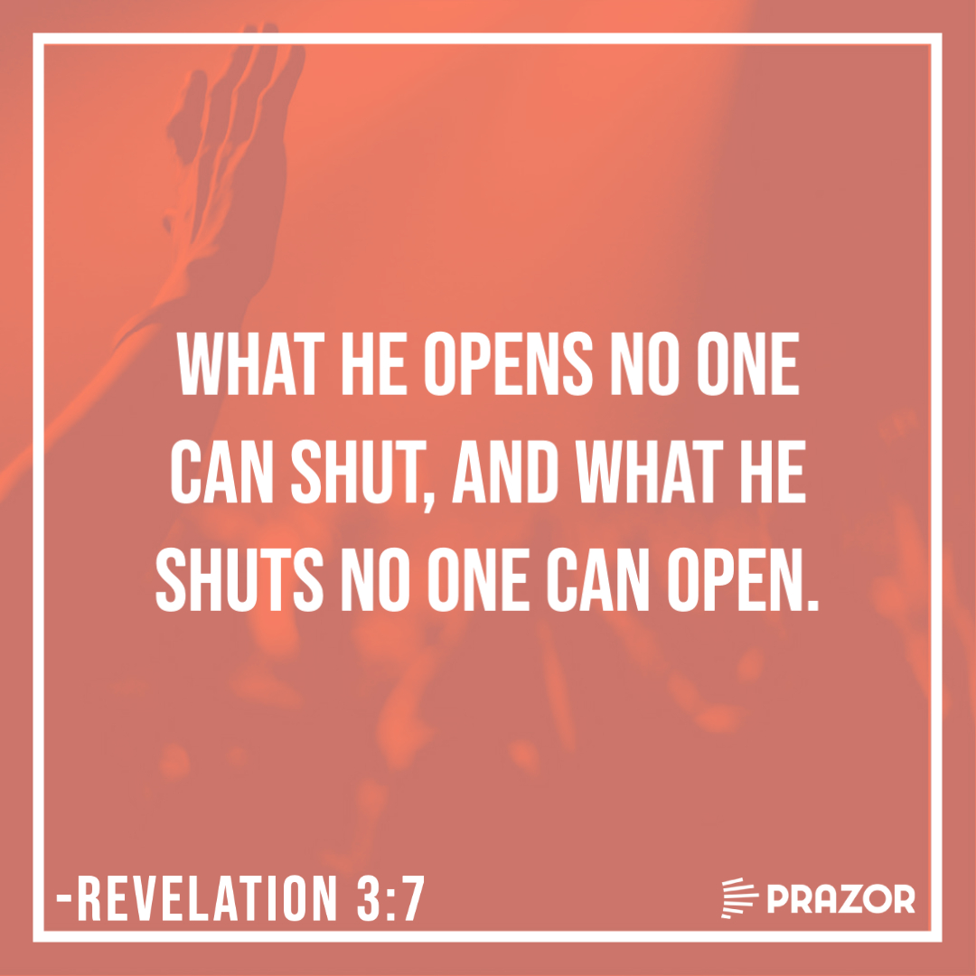 PrazorMusic's tweet photo. What He opens, no one can shut, and what He shuts no one can open.

-Revelation 3:7

#prazor #scripture #bible @PrazorMusic https://t.co/CTnVYi8y4Q