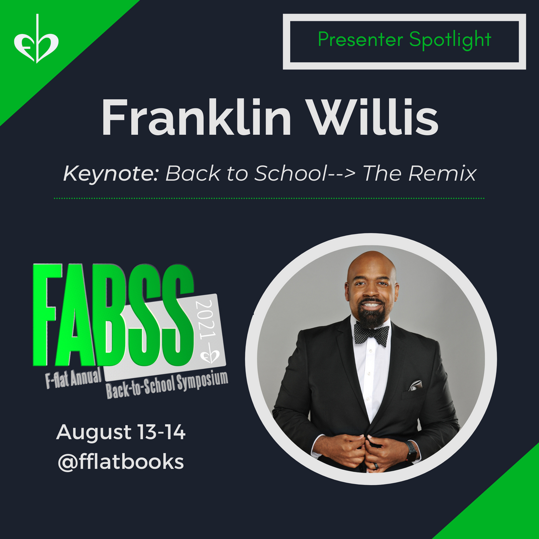 Back to School-- The REMIX.

We are so proud to announce that our first keynote at FABSS will be delivered by the one and only Franklin Willis of @fwillismusic .

To know Franklin is to be constantly inspired. Not only is he an accomplished educator, author, and musician, he care