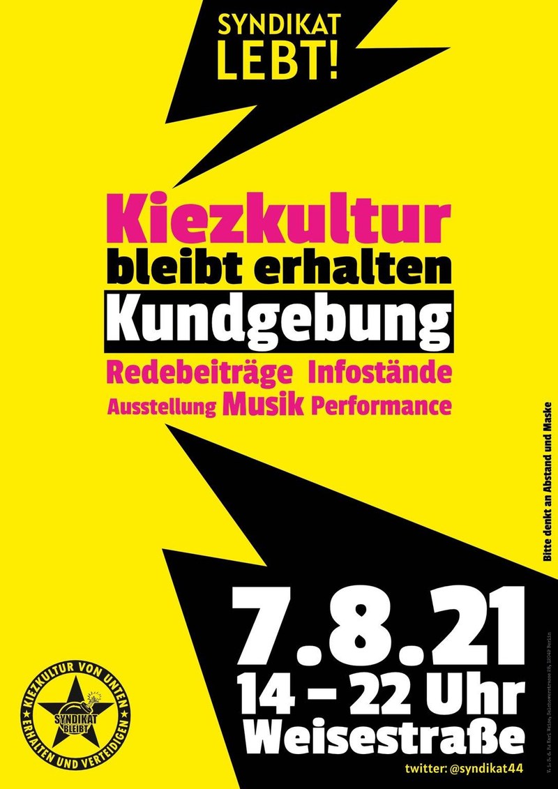 #b0708 1 Jahr nach der #Räumung: "Sie mögen uns den Raum genommen haben,  das #Syndikat haben sie nicht!" #SyndikatLebt! #Kiezkultur bleibt erhalten. Für mehr #PunkraumBewirtschaftung! #PearsGlobal #enteignen