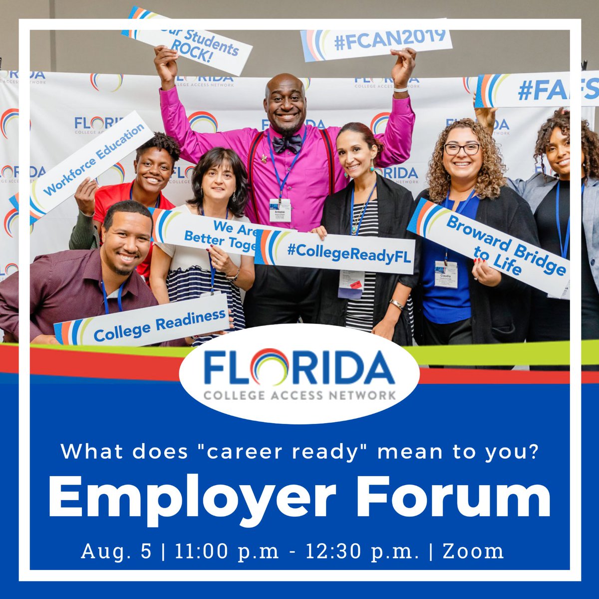 Why is it, even in good labor markets, employers still struggle to find career ready employees? Share your perspective Aug. 5 at Florida College Access Network’s Employer Forum by registering here zoom.us/meeting/regist….