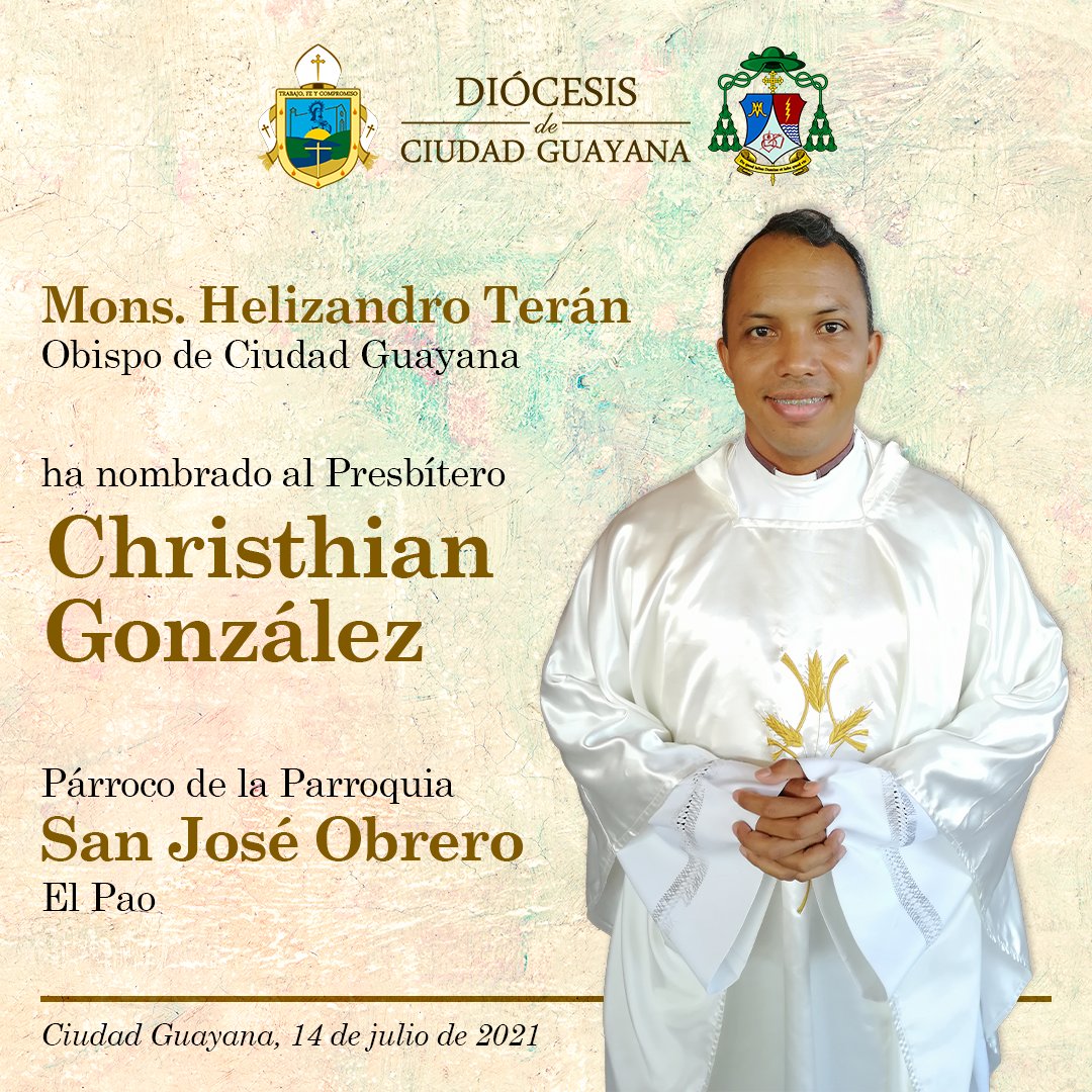 DiocesisDCG's tweet photo. 🔸NOMBRAMIENTO🔸Desde la Curia Diocesana nuestro Obispo Monseñor Helizandro, junto al consejo Diocesano ha nombrado como Párroco al Pbro. Chiristhian González, Párroco de la Comunidad San José Obrero de El Pao.

🙏🏻Dios bendiga a la comunidad San José Obrero y a su nuevo Párroco🙏🏻 https://t.co/VKHBjK17rK