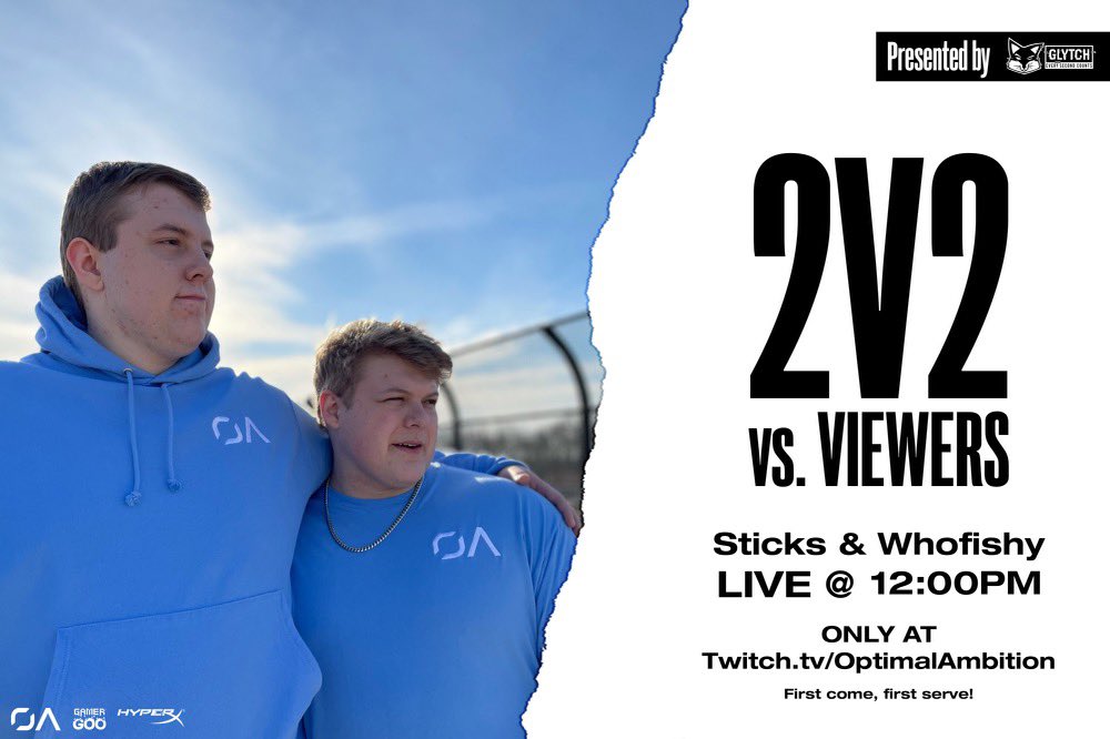 OptimalAmbition's tweet photo. Will the undefeated streak continue?

This is your chance to 2v2
@whofishy &amp; @imsticksfn 

RT to participate!

LIVE 12:00pm 👇
https://t.co/n50fOlM76q https://t.co/deLYuhG7VE