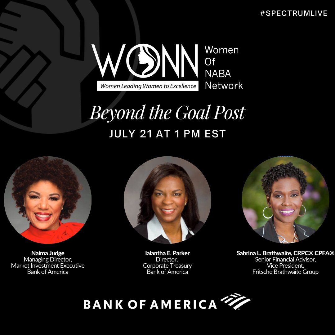 NABAInc's tweet photo. Are you a mid- to senior-level woman who wants to change your organization’s status quo? Are you ready to advance your career and overcome those lingering obstacles? Join us on July 21 for #SpectrumLive, and invite the powerful women in your network! https://t.co/zCkUJ1NPGZ https://t.co/Rtix6wgyj7