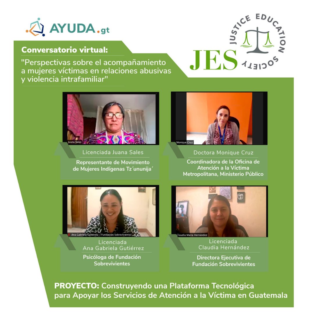 JusticeEd's tweet photo. 🎉 Thank you to the 2000+ people who joined us in this #TechnologicalPlatform webinar "Perspectives on the accompaniment of women victims in abusive relationships and domestic violence".
Stay tuned to @BuscaAyudaGt's social media for future activities! #Guatemala #SDG5 #SDG16 https://t.co/5srvPGF1rj