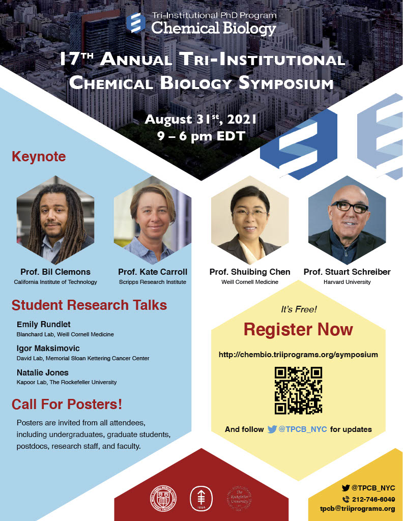 TPCB (@tpcb_nyc) on Twitter photo The 17th annual Tri-Institutional Chemical Biology Symposium is on Aug 31st! Keynotes by @katecarroll_lab, Bil Clemons, <a href="/ChenShuibing/">Shuibing Chen</a>, and <a href="/SchreiberStuart/">Stuart Schreiber</a>. FREE to attend, registration required. Posters are encouraged! Register here: chembio.triiprograms.org/publications-n… #tpcbsymposium The 17th annual Tri-Institutional Chemical Biology Symposium is on Aug 31st! Keynotes by @katecarroll_lab, Bil Clemons, <a href="/ChenShuibing/">Shuibing Chen</a>, and <a href="/SchreiberStuart/">Stuart Schreiber</a>. FREE to attend, registration required. Posters are encouraged! Register here: chembio.triiprograms.org/publications-n… #tpcbsymposium