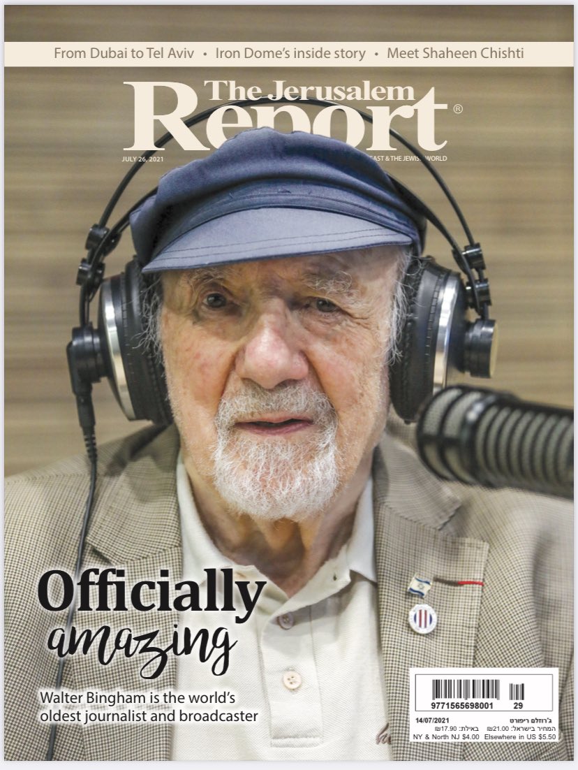 SamuelSokol's tweet photo. So my final piece for @JTAnews was a profile of #WalterBingham, the oldest working journalist in the world. That article is now the cover story of the latest #JerusalemReport https://t.co/LVrAub4Djw