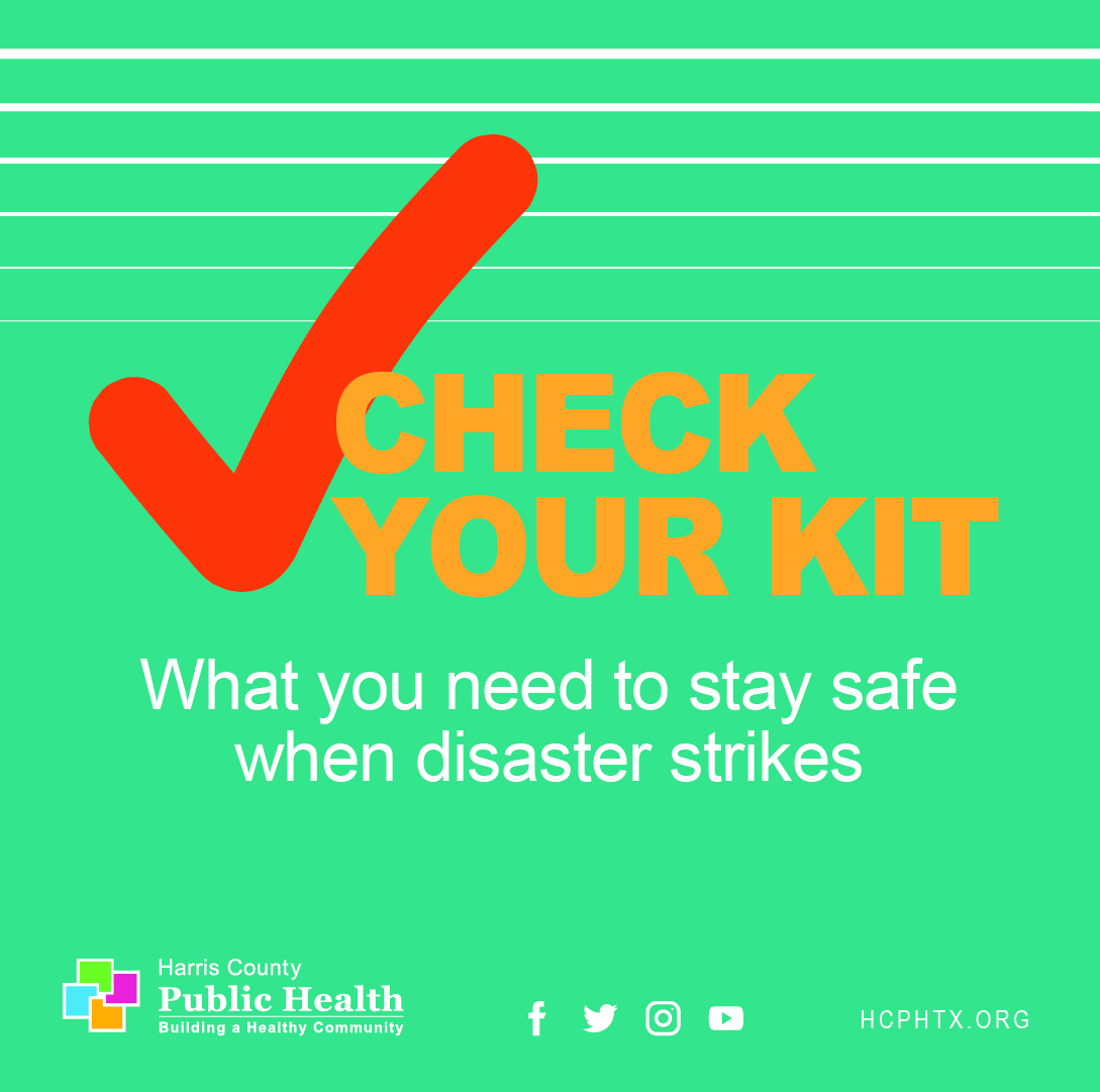 hcphtx's tweet photo. This weather has been the perfect reminder to #CheckYourKit and what you need to stay safe when disaster strikes! Learn more: https://t.co/q4C6mJYekD https://t.co/REVYaeGzQL
