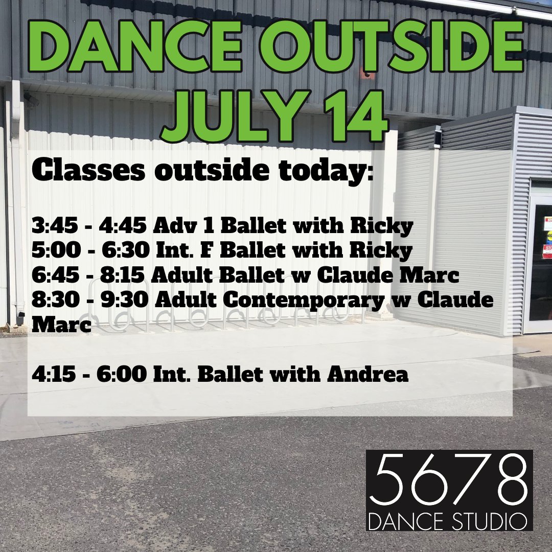 Let's get dancing! Outside classes for today!