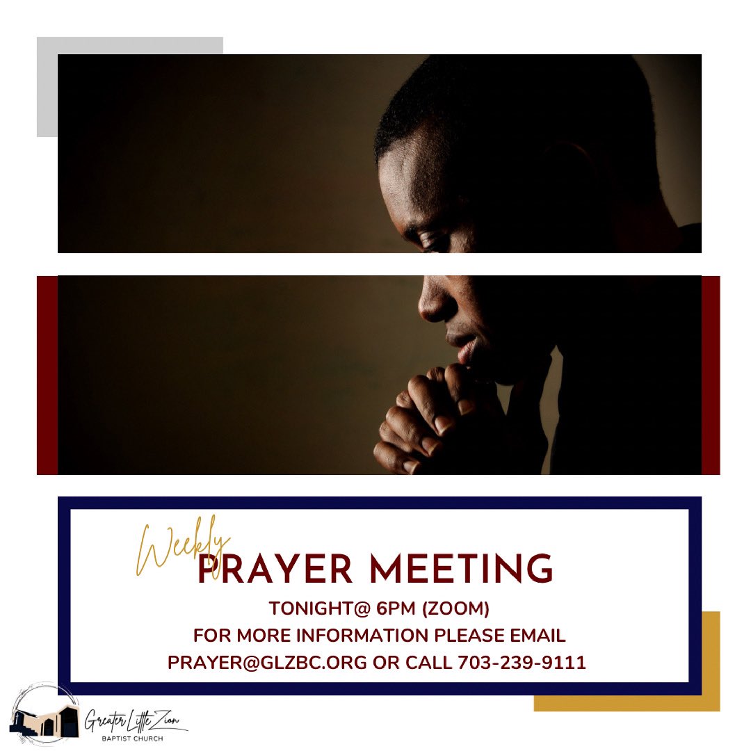 GLZBC's tweet photo. If interested in joining our prayer meeting this evening at 6pm please email prayer@glzbc.org or call 703-239-9111 https://t.co/eMI23HxUTy