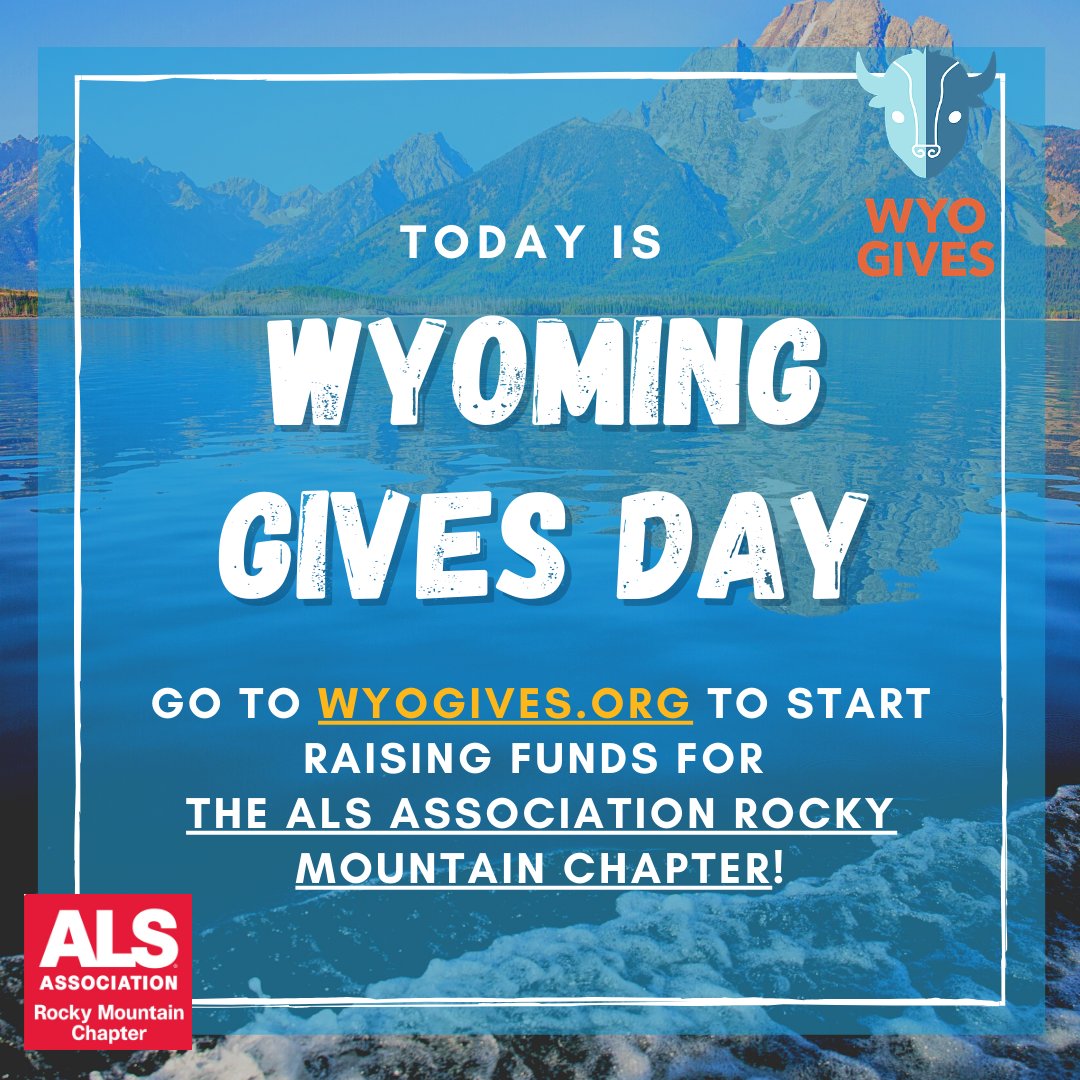 The day is finally here! Today is WyoGives Day! The Rocky Mountain Chapter encourages you to share our campaign &amp; encourage the members of your community to raise funds for those affected by #ALS living in Wyoming! 
Go to wyogives.org/organizations/… and start fundraising!  #WyoGives