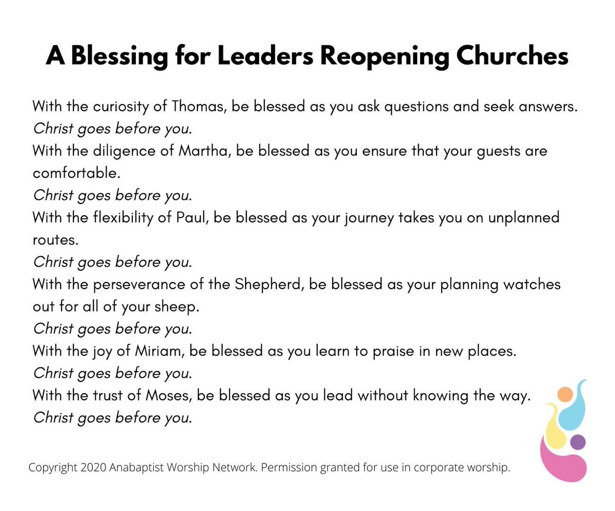 It is a hard time to be a worship planner, reimagining what in looks like to worship in person. Who in your community needs this blessing? Christ goes before us.