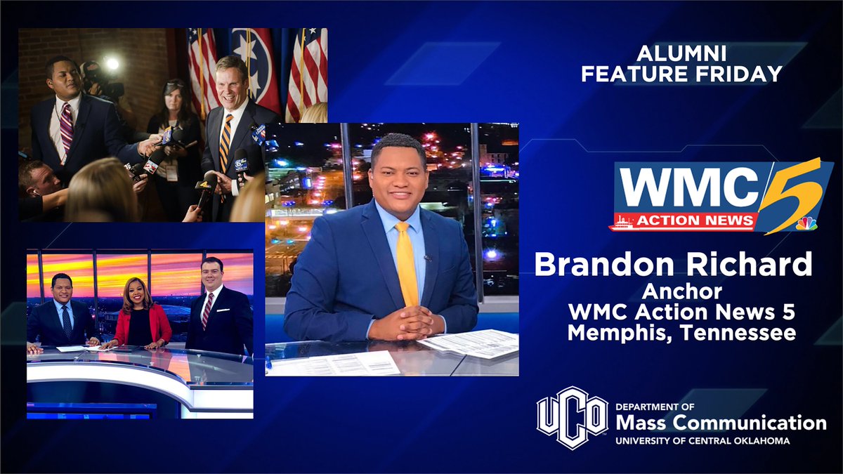 UCO_MCOM's tweet photo. Grads of #UCOMCOM can be found all over, so we're kicking off our first #AlumniFeatureFriday with @BrandonLRichard of WMC Action News in TN! Brandon is a weekend morning anchor and Reporter, and is making our ProMedia program proud. https://t.co/6oUzcMrEKE