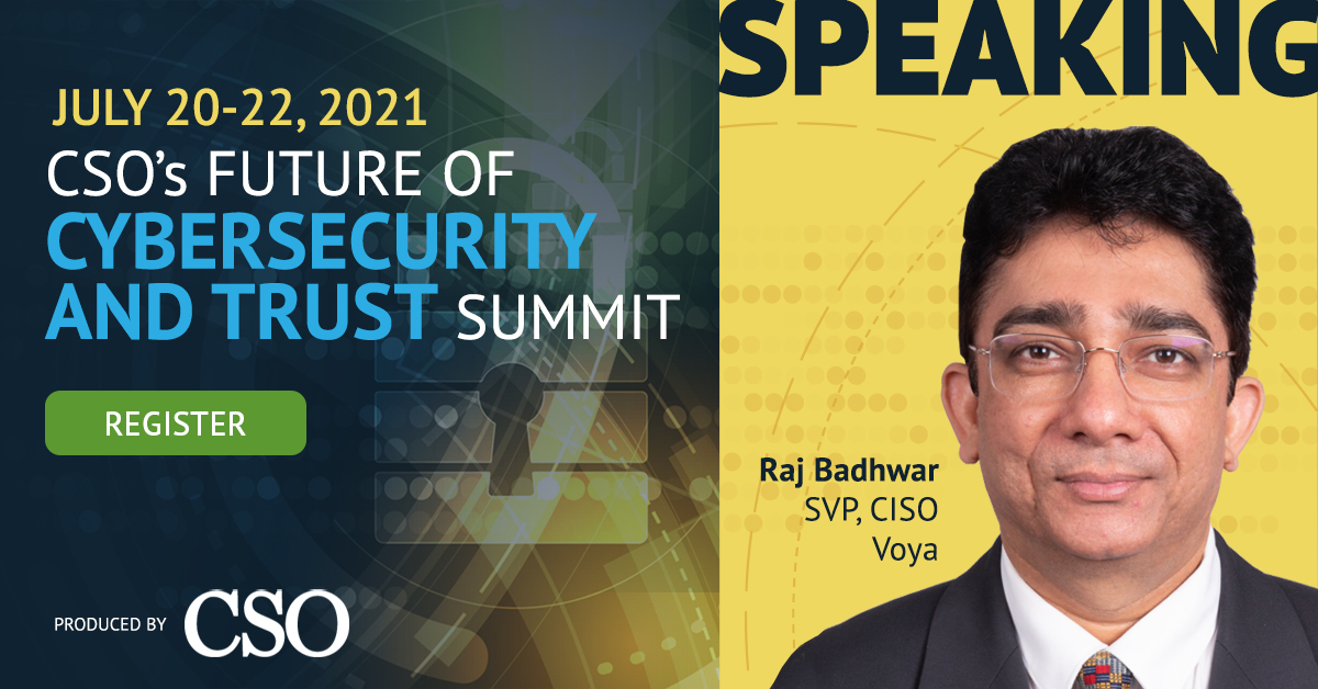 IDGExecEvents's tweet photo. Wondering how @Voya approaches trust and security? Find out at CSO’s Cybersecurity and Trust Summit. World-class speakers, vital content, convenient virtual format. Register: https://t.co/dfsHiny6se #CSOCybersecurity #Cybersecurity #Trust #riskmanagement https://t.co/iQjKpc9g3J