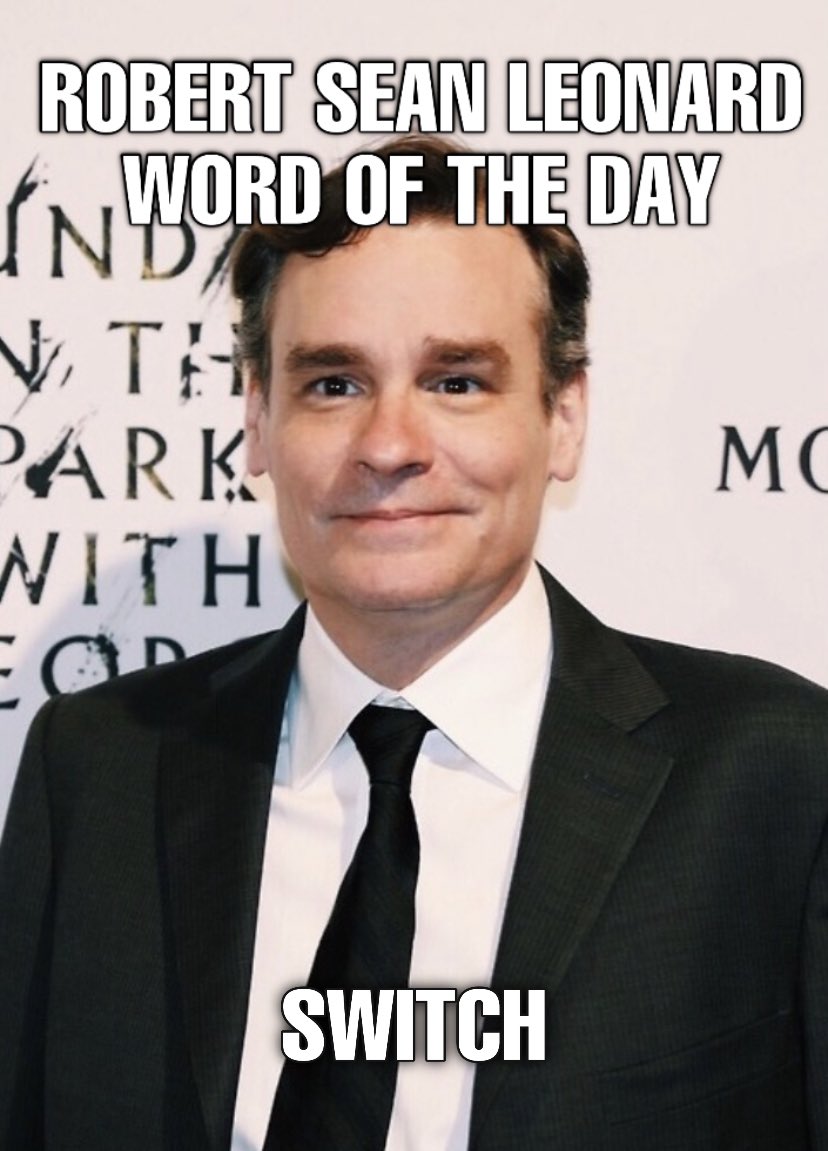 Robert Sean Leonard Word Of The Day (@rslwordoftheday) on Twitter photo 