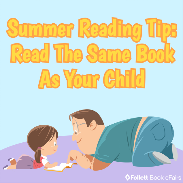 FollettSoftware's tweet photo. Summer Reading Tip: Read the same book as your child! This is a great bonding experience and provides an opportunity for some lively family discussions. https://t.co/fFERsQmIIC
#summerreading #summerreadingtips #follettbookfairs #follettefairs #literacy #kidsliteracy https://t.co/nrLrUJTIOZ