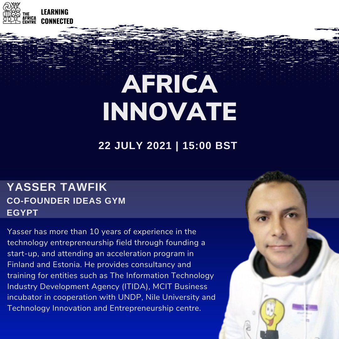 africainnovate2's tweet photo. Meet Yasser Tawfik  - @IdeasGym who will be discussing education at #AfricaInnovate2021

Tickets now sold out!

 @LeConnected @TheAfricaCentre https://t.co/frvBbVwbWI