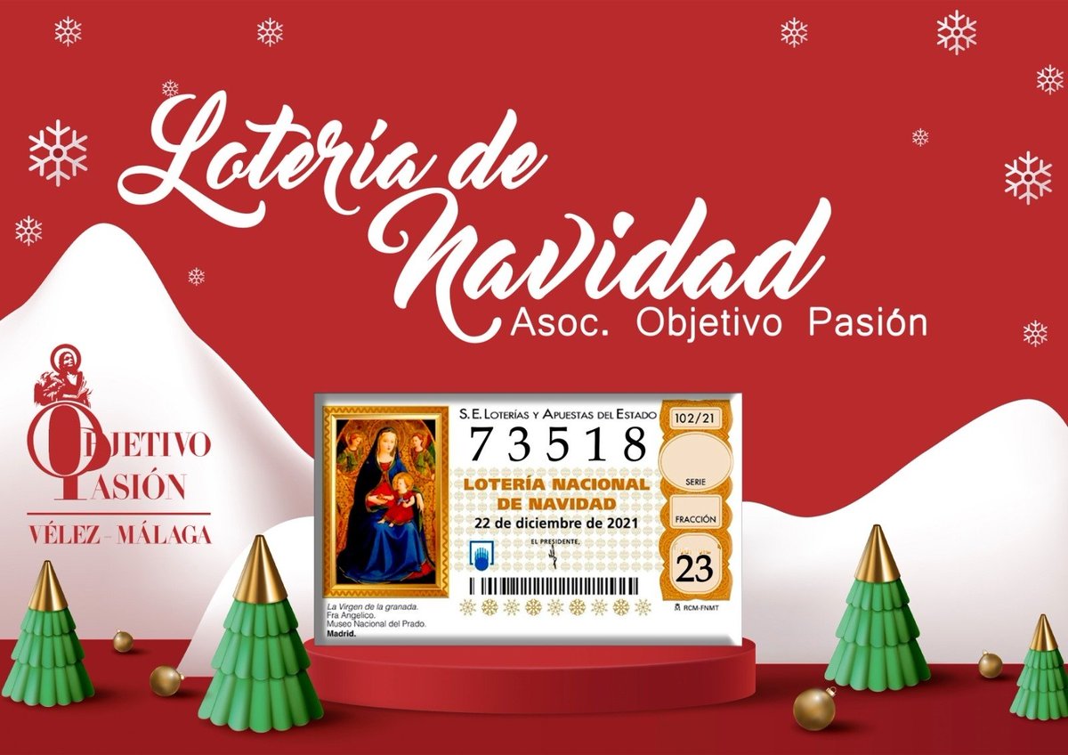 LOTERÍA NAVIDAD 🎄🎅🔔❄

Vuelve la ilusión. La suerte este año vendrá de nuestra mano. Jugamos con el número 7⃣3⃣5⃣1⃣8⃣ y el donativo de 23€ 🪙
Objetivo Pasión este año repartirá suerte 🍀. No te quedes sin tu décimo y pide por nuestras RRSS o contacta con la Junta de Gobierno