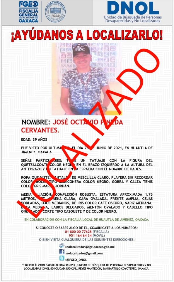 En jurisdicción de #TeotitlánDeFloresMagón, región de la #Cañada, la @FISCALIA_GobOax, a través de la @AEI_Oaxaca, localizó al masculino José Octavio Pineda Cervantes, concluyendo el reporte correspondiente. @PeimbertArturo @JosAlfredolvar3