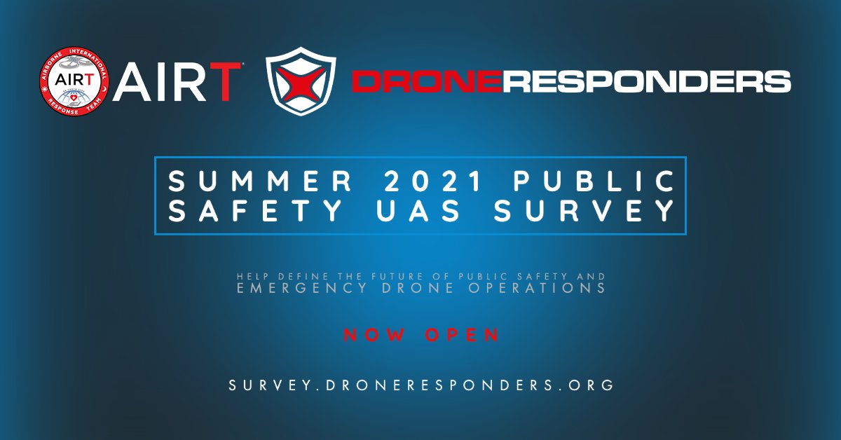 DroneIndWire's tweet photo. AIRT-DRONERESPONDERS (@AIRTngo @droneresponders) Summer 2021 Public Safety UAS Survey Now Underway

https://t.co/Cf1NGmcar7 https://t.co/164j8evXFD
