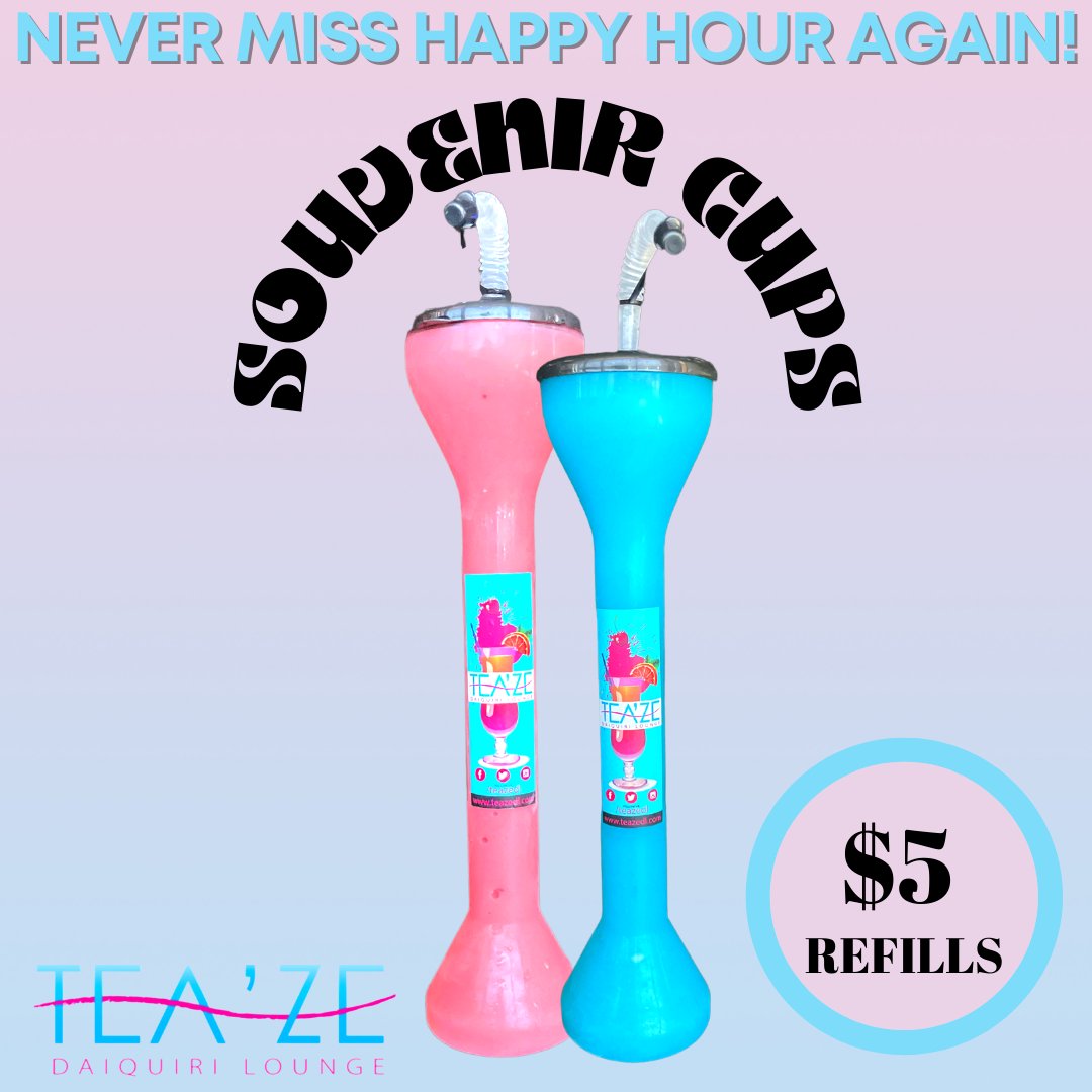 TeazeDL's tweet image. Never miss Happy Hour again! Get your souvenir cups today!!