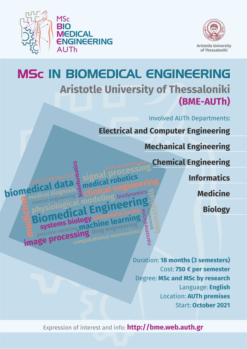 Εγκρίθηκε η ίδρυση Διατμηματικού Προγράμματος Μεταπτυχιακών Σπουδών (ΔΠΜΣ) με τίτλο «Βιοϊατρική Μηχανική» («Biomedical Engineering», BME-AUTh)
Το ΔΠΜΣ θα λειτουργήσει στα Αγγλικά και θα ξεκινήσει τον Οκτώβριο 2021.
Πληροφορίες δίνονται στην ιστοσελίδα bme.web.auth.gr