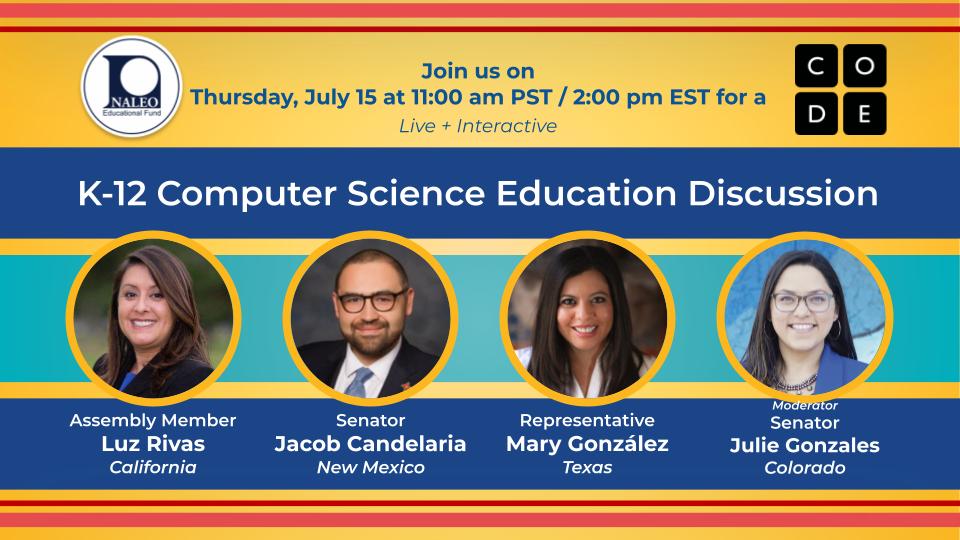 NALEO's tweet photo. You're Invited! ✉️💻

Join us and @codeorg on Thursday, July 15 at 11 a.m. PT/ 2 p.m. ET for a live, interactive discussion on how computer science can strengthen existing education models and prepare students for the workforce of the future.

Register ➡️ https://t.co/NHJ5mAgSgC https://t.co/fsKAW2YsbX