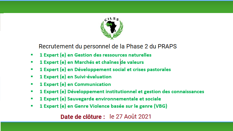 AgrhymetInfos's tweet photo. Le @CILSS recrute le personnel de la Phase 2 du Projet Régional d’Appui au Pastoralisme eu Sahel (PRAPS-2). Date limite de clôture : le 27 Août 2021 https://t.co/ZvebZxnmEY