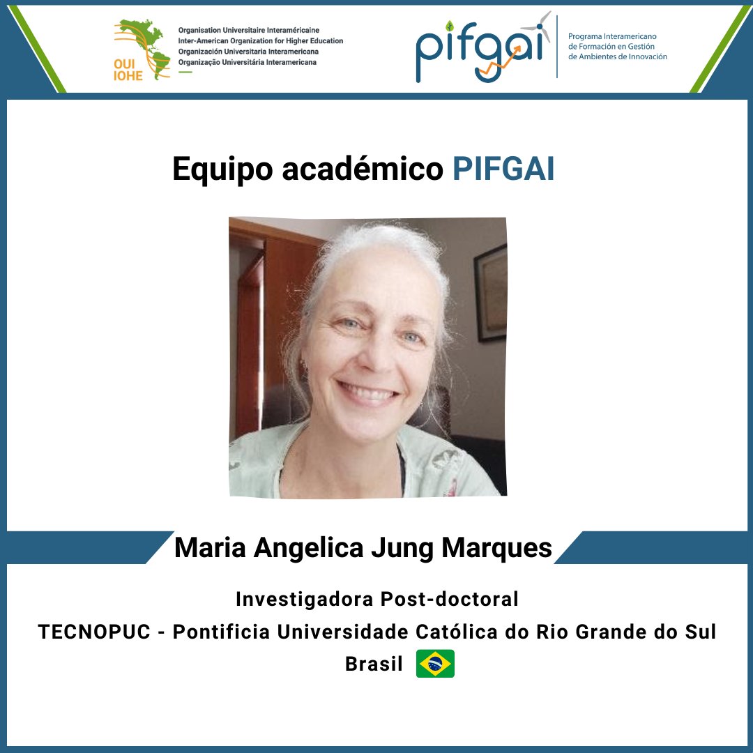 ouiiohe's tweet photo. Conoce al equipo académico #PIFGAI: interamericano y con gran experticia en la gestión de ambientes de innovación.
Maria Angelica Jung Marques posee amplia experiencia en el Desarrollo de Mecanismos y Ambientes de Innovación.
Más información en: https://t.co/24O05PkOXq https://t.co/TlC4DmQbDz