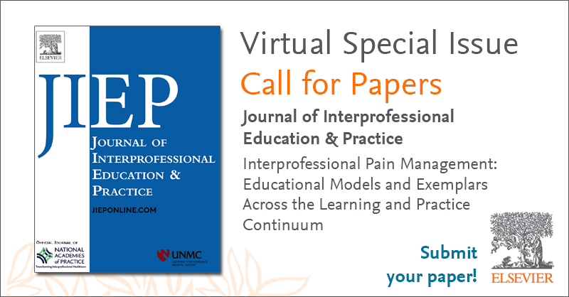 Our call for papers is live! 
Learn more about Interprofessional Pain Management: Educational Models and Exemplars Across the Learning and Practice Continuum, and submit here: bit.ly/3hCoKgT