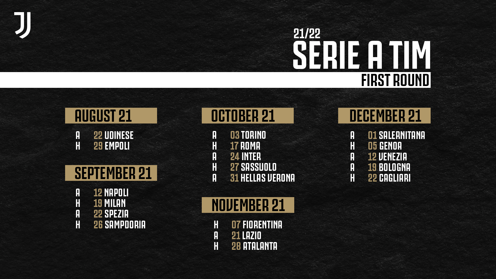 Juventusfc 新シーズン日程 21 22 セリエa の日程が発表されました 前半戦 Finoallafine Forzajuve T Co Ilwo8ynv8y Twitter
