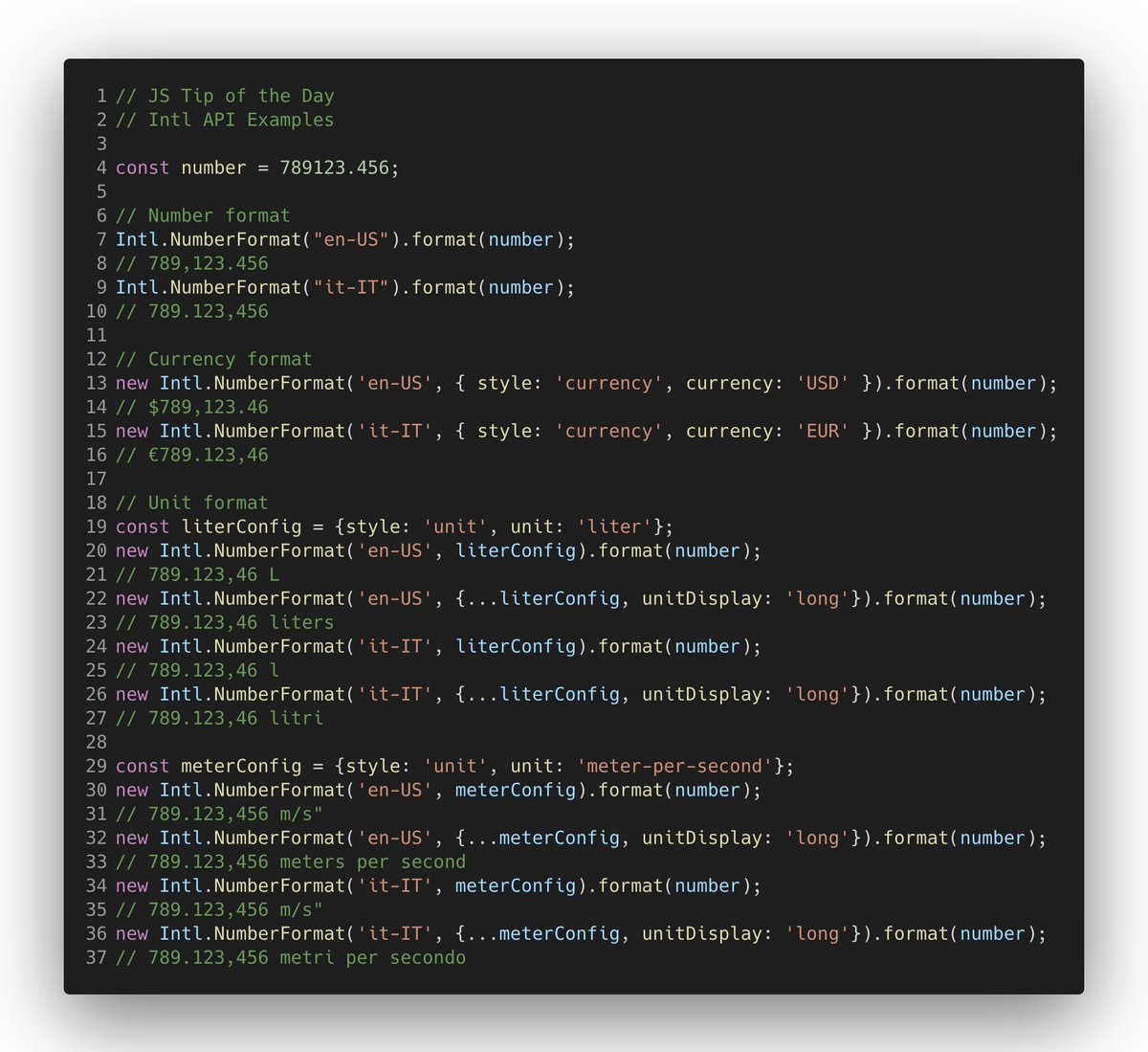 FrancescoSciuti's tweet photo. 💡JS Tip of the day 💡- 📅 Day 116
Intl API Examples
Read all tips @ https://t.co/lUa0SscwUV
#JStipoftheday #devmy #jstips #js https://t.co/RIXaxRD8rT
