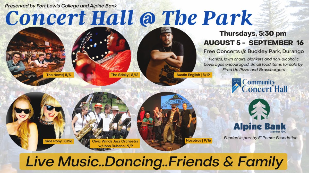 durangoconcerts's tweet photo. Community Concert Hall and Alpine Bank presents Concert Hall @ The Park Beginning August 5 at Buckley Park https://t.co/aIWVJDFV3h https://t.co/grnsfOabxV