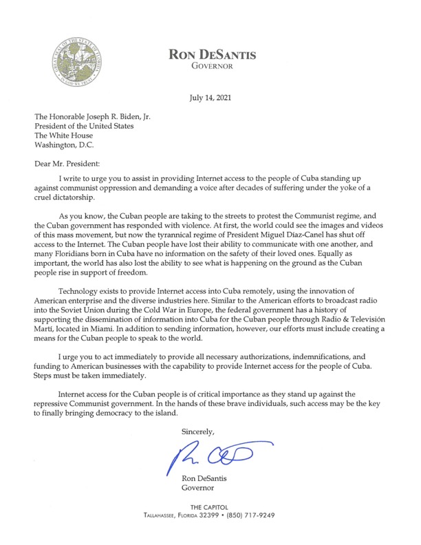 GovRonDeSantis's tweet image. I urge President Biden to assist in providing internet access to the people of Cuba standing up against communist oppression and demanding a voice after decades of suffering under a cruel dictatorship.
flgov.com/2021/07/14/gov…