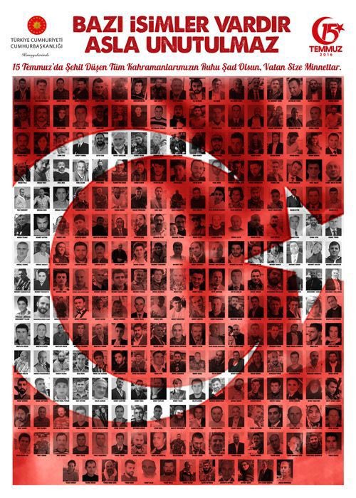 Rahmetle Minnetle ve Şükranla 
#UnutmadıkUnutturmayacağız 
#TürkiyeGeçilmez 
#15Temmuz
#VictoryofDemocracy 
#15TemmuzDIŞ