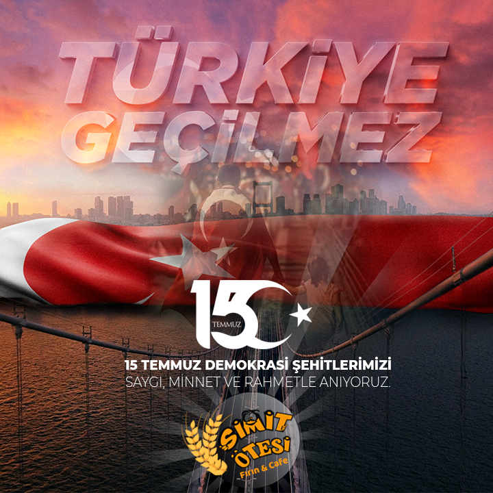 simitotesi's tweet photo. 15 TEMMUZ DEMOKRASİ ŞEHİTLERİMİZİ SAYGI, MİNNET VE RAHMETLE ANIYORUZ.

#sempatisimit #simitotesi #antalya #liman #sarısu #hurma #kahvaltı #kahvaltısalonu #poğaça #ankarasimidi #simitçi #simit #ekmek #fırın #bakery #breakfast #coffe #kahvaltıkeyfi #limanmahallesi #tahinlipoğaça https://t.co/AkSeDjYBah