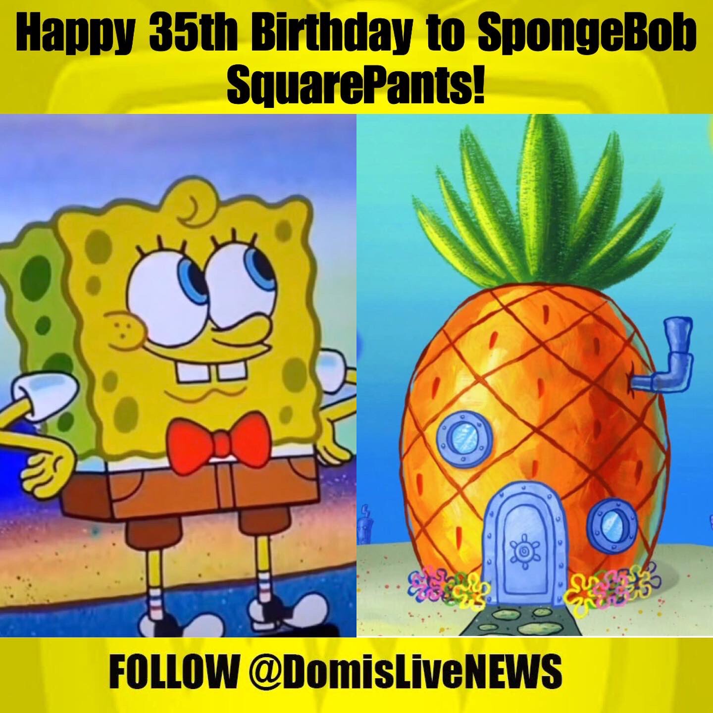 Happy 35th Birthday to SpongeBob SquarePants! 