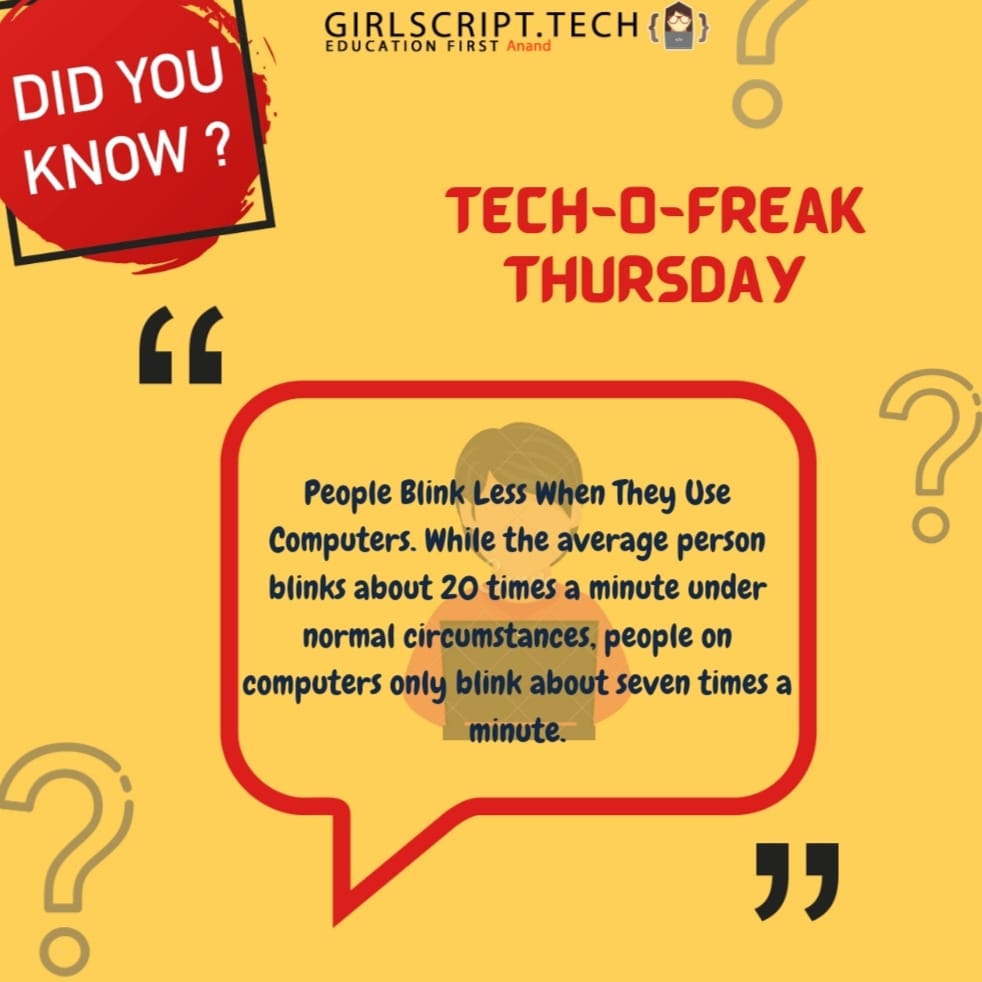 GirlscriptAnand's tweet image. People Blink Less When They Use Computers.

Follow @GirlscriptAnand for more such techfacts.... 
                                                                                          #girlscript #girlscriptanand #technology #techfacts #facts #thursday #standford