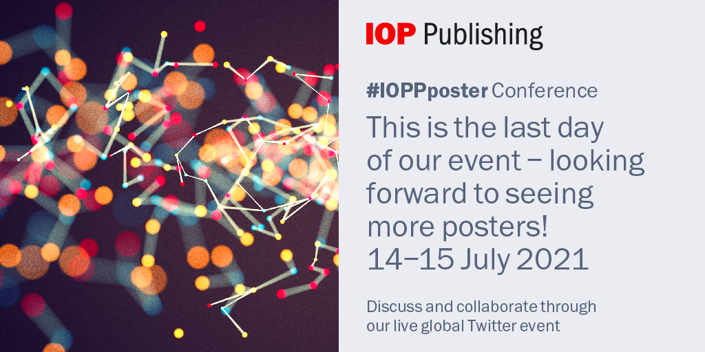 IOPPublishing's tweet photo. Our final day of the #IOPPposter Twitter Conference! You can still register and present your poster - remember to use #IOPPposter hashtag and your subject area hashtag! https://t.co/dxJaYYu45o #STM #TwitterConference https://t.co/IDArfV1QQb
